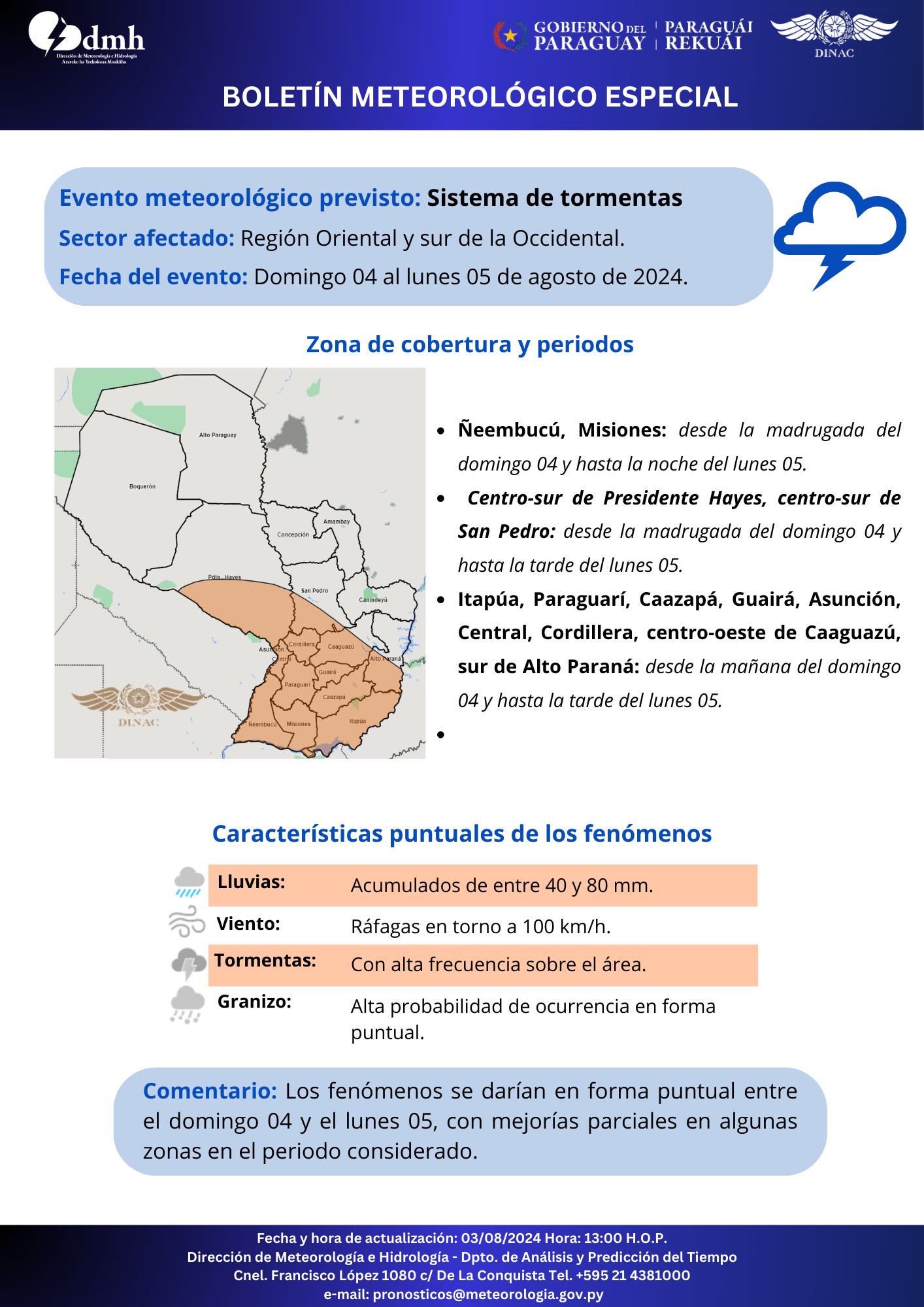 Direccion de Meteorologia e Hidrologia DMH on X Boletin Meteorologico Especial por Sistema de Tormentas. Enlace https t y1RUays9JK Fecha 03 08 2024 Hora 13 00 h. https t yAoFBN4AQ0 X